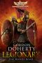 [Legionary 01] • Legionary · the Blood Road (Legionary 7)